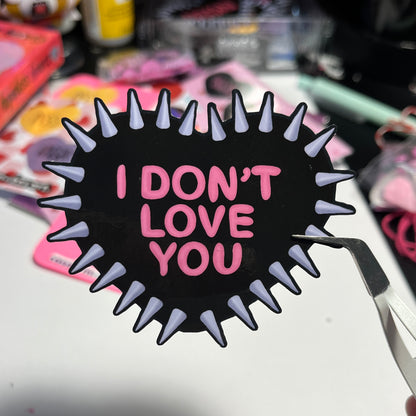 I Don't Love You Spiked Heart Vinyl Sticker