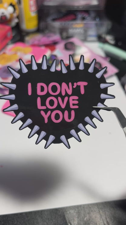 I Don't Love You Spiked Heart Vinyl Sticker